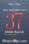 Genç Toplumbilimcilere 37 Ahlaki Buyruk