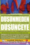 Düşünmeden Düşünceye