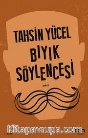 Bıyık Söylencesi