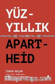 Yüzyıllık Apartheid