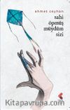 Sahi Öpmüş Müydüm Sizi 