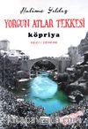 Yorgun Atlar Tekkesi
