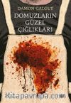 Domuzların Güzel Çığlıkları