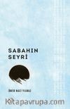 Sabahın Seyri
