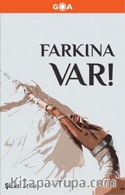 Farkına Var!