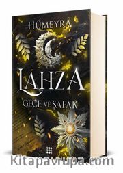 Lahza 3 / Gece ve Şafak (Ciltli)