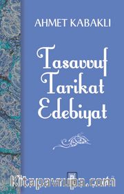 Tasavvuf Tarikat Edebiyat