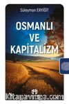 Osmanlı ve Kapitalizm