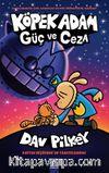 Köpek Adam 9 / Güç ve Ceza