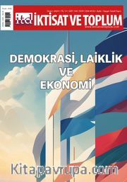 İktisat ve Toplum Dergisi 159. Sayı Demokrasi, Laiklik ve Ekonomi