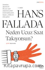 Neden Ucuz Saat Takıyorsun (Kısa Modern)