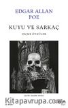 Kuyu ve Sarkaç & Seçme Öyküler