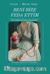 Beni Bize Feda Ettim