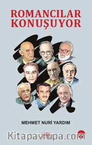 Romancılar Konuşuyor