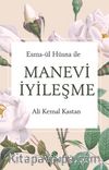 Esma-ül Hüsna İle Manevi  İyileşme