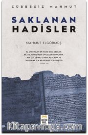 Saklanan Hadisler