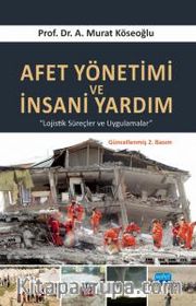 Afet Yönetimi ve İnsani Yardım