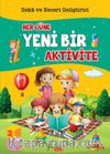 Her Güne Yeni Bir Aktivite