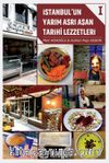 İstanbul’un Yarım Asrı Aşan Tarihî Lezzetleri 1
