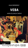 Veba & Kara Ölümün Tarihi