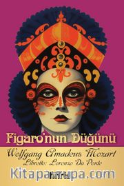 Figaro'nun Düğünü <br /> Opera Klasikleri: 03