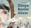 Dünya Benim Ailem
