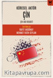Küresel Aktör Çin: Çin-ABD Rekabeti