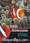 Deniz Akvaryumu