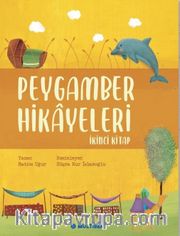 Peygamber Hikayeleri (İkinci Kitap)