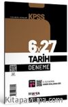 2025 KPSS Tarih 6x27 Deneme Tamamı Video Çözümlü