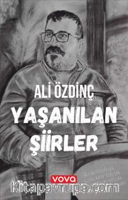 Yaşanılan Şiirler