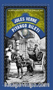 Jules Verne Piyango Bileti / Olağanüstü Yolculuklar 40