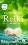 Reiki & İlahi Aydınlanma