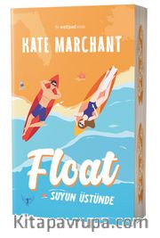Float <br /> Suyun Üstünde
