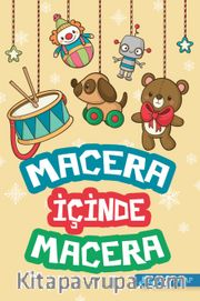 Macera İçinde Macera