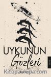 Uykunun Gözleri