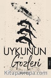 Uykunun Gözleri