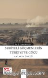Suriyeli Göçmenlerin Türkiye’ye Göçü: Antakya Örneği