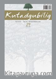 Kutadgubilig Felsefe-Bilim Araştırmaları Dergisi Sayı:29 Mart 2016