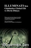 Illuminati’den Günümüze Global Elit ve Derin Dünya