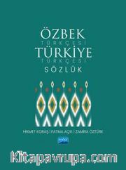 Özbek Türkçesi Türkiye Türkçesi Sözlük