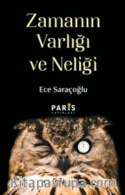 Zamanın Varlığı ve Neliği
