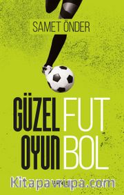 Güzel Oyun Futbol