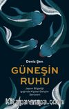 Güneşin Ruhu & Japon Bilgeliği Işığında Kişisel Gelişim Serüveni