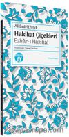 Hakikat Çiçekleri Ezhar-ı Hakikat