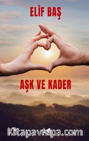 Aşk Ve Kader