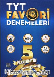 TYT Favori Denemeleri 5 Farklı Yayın 5 Farklı Deneme