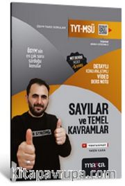 2025 TYT - MSÜ Sayılar ve Temel Kavramlar Detaylı Konu Anlatımlı Ders Notu