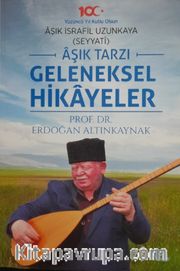 Âşık Tarzı Geleneksel Hikayeler