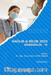 Sağlık - Bilim 2023: Hemşirelik IV